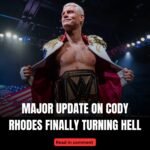 MAJOR UPDATE ON CODY RHODES: IS THE AMERICAN NIGHTMARE FINALLY TURNING HEEL?